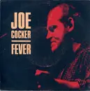 7inch Vinyl Single - Joe Cocker - Fever