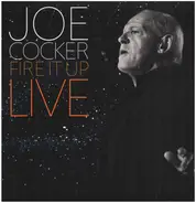 Joe Cocker - Fire It Up: Live