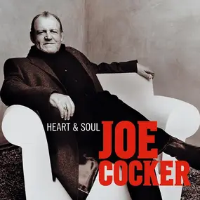 Joe Cocker - Heart & Soul