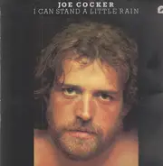 Joe Cocker - I Can Stand a Little Rain