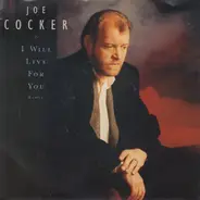 Joe Cocker - I Will Live For You (Remix)