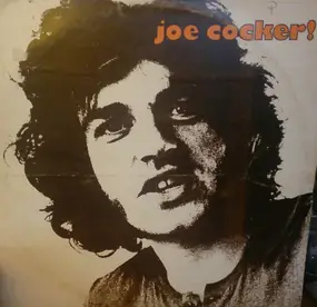 Joe Cocker - Joe Cocker! / With A Little Help From My Friends