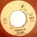 7inch Vinyl Single - Joe Cocker - Pardon Me Sir