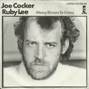 7inch Vinyl Single - Joe Cocker - Ruby Lee