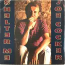 12inch Vinyl Single - Joe Cocker - Shelter Me (Extended Version)