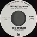 7inch Vinyl Single - Joe Cocker - The Jealous Kind