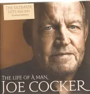 Joe Cocker - The Life Of A Man-The Ultimate Hits 1968-2013