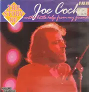 Joe Cocker - The Story...With A Little Help