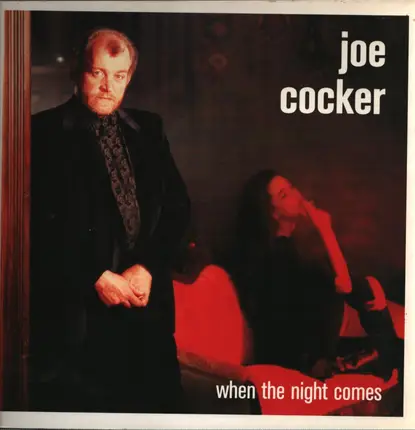 Joe Cocker - When the night comes