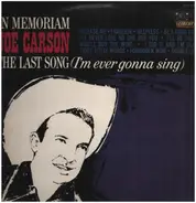Joe Carson - In Memoriam