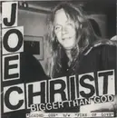 7inch Vinyl Single - Joe Christ And Bigger Than God - Loaded Gun / Fire Of Love - Orange