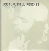 Joe Claussell - Remixes (Volume One)