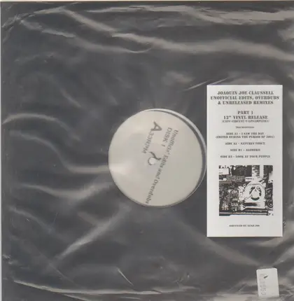 Joe Claussell - Unofficial Edits, Overdubs & Unreleased Remixes Part 1