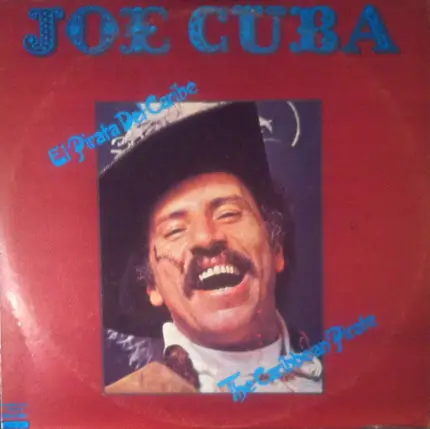 Joe Cuba - El Pirata Del Caribe / The Caribbean Pirate