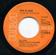 7inch Vinyl Single - Joe Curtis , Ambros Seelos Studio-Band - This Is Love / Black Is Beautiful
