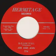 Joe & Ann - Doubtful / Can't Help It