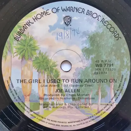 Joe Allen - The Girl I Used To Run Around On