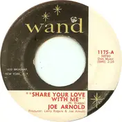 Joe Arnold - Share Your Love With Me / Soul Trippin'