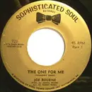 7inch Vinyl Single - Joe Bourne , Joe Bourne Band - The One For Me