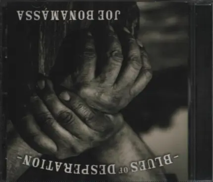 Joe Bonamassa - Blues of Desperation