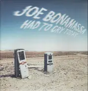 Joe Bonamassa - Had to Cry Today