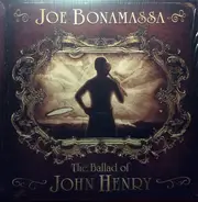 Joe Bonamassa - The Ballad of John Henry