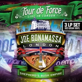 Joe Bonamassa - Tour De Force - Live In London - Shepherd's Bush Empire