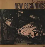 Joe Bonner - New Beginnings