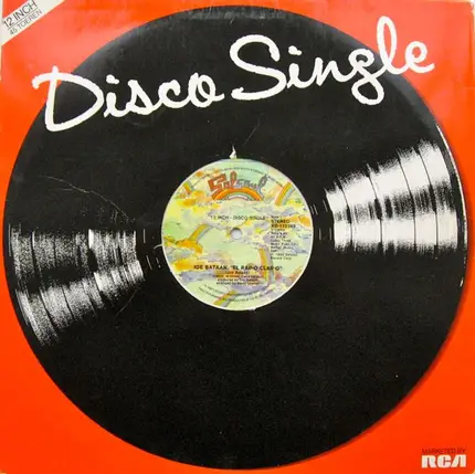 Joe Bataan - El Rap-O Clap-O (Special Re-Mixed Disco Version)