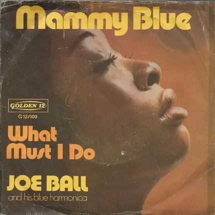 Joe Ball And His Blue Harmonica - Mammy Blue