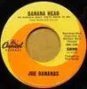 7inch Vinyl Single - Joe Bananas - Banana Head