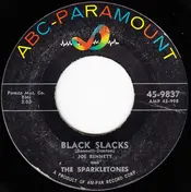 Joe Bennett And The Sparkletones - Black Slacks / Boppin' Rock Boogie