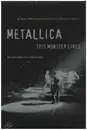 Book - Joe Berlinger, Greg Milner - Metallica: This Monster Lives