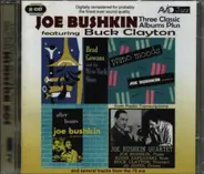 Joe Brushkin - Three Classic Albums Plus