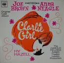 LP - Joe Brown And Anna Neagle With HY Hazell / Stuart Damon / Derek Nimmo / Christine Holmes - Charlie Girl