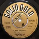 7inch Vinyl Single - Joe Brown And The Family - Little Children
