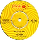 7inch Vinyl Single - Joe Brown - Bottle Of Wine/Blue Tuesday