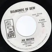 Joe Brown - Diamonds Of Dew