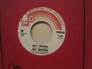 Joe Brown - Hey Mama
