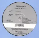 12inch Vinyl Single - Joe Brown - Look At Me