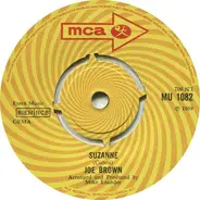 Joe Brown - Suzanne / Sweet Music