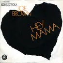 7inch Vinyl Single - Joe Brown - Hey Mama