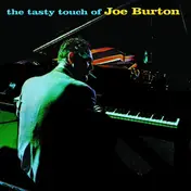 Joe Burton - The Tasty Touch Of Joe Burton