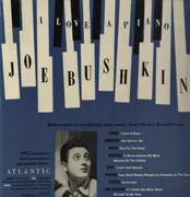 12inch Vinyl Single - Joe Bushkin - I Love A Piano