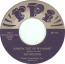 7inch Vinyl Single - Joe Golden - Dancin' Out Of My Heart