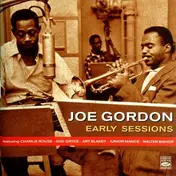 Joe Gordon - Early Sessions