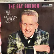 The Joe Gordon Folk Four - The Gay Gordon