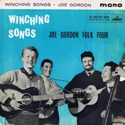 The Joe Gordon Folk Four - Winching Songs