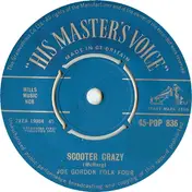 The Joe Gordon Folk Four - Scooter Crazy / Nessie The Loch Monster