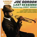 CD - Joe Gordon - Last Sessions: Looking Good! + Awakening!!